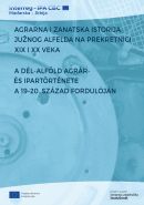 Agrarna i zanatska istorija Južnog Alfelda na prekretnici XIX i XX veka